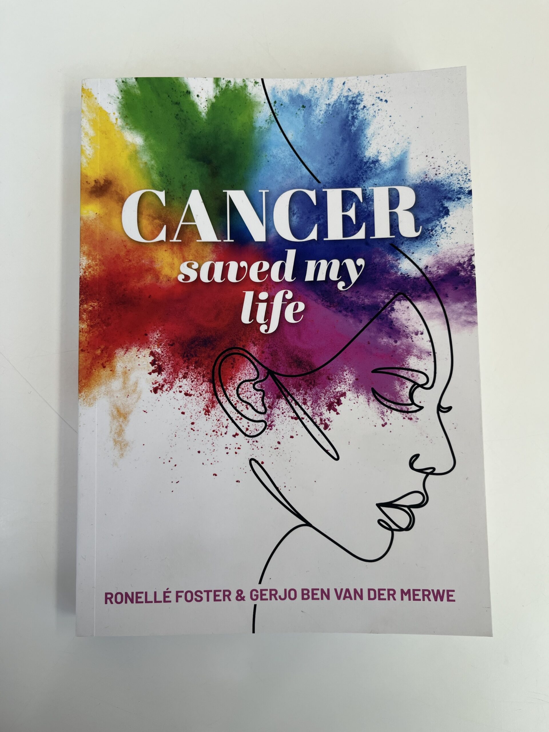 Cancer saved my life