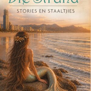 Die Strand - Stories en Staaltjies